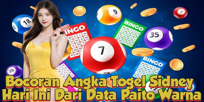 Bocoran Angka Togel Sidney Hari Ini Dari Data Paito Warna