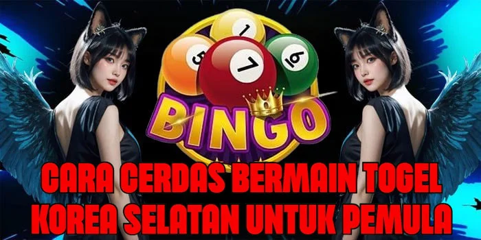 Cara Cerdas Bermain Togel Korea Selatan Untuk Pemula 